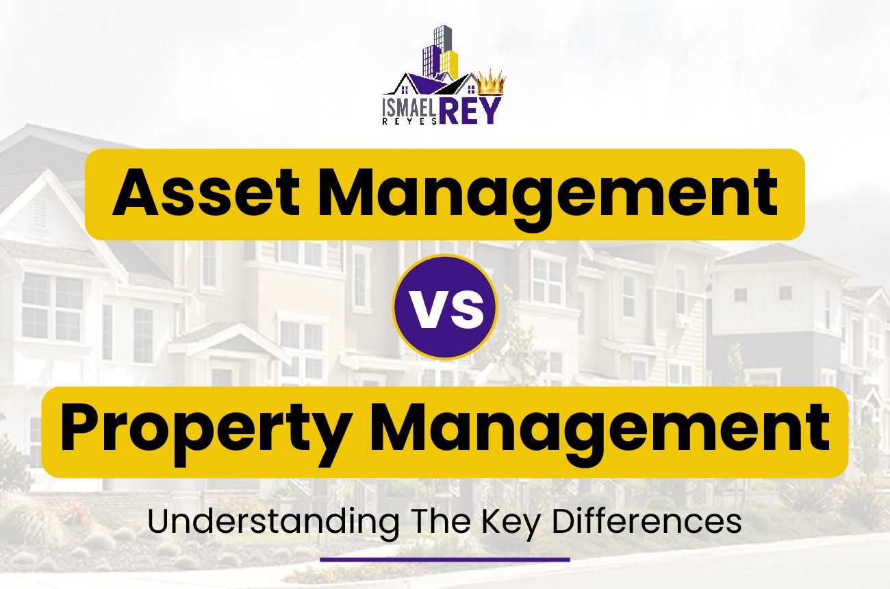 Asset Management vs Property Management