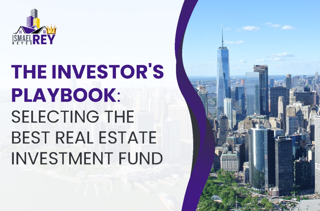 Best Real Estate Investment Fund